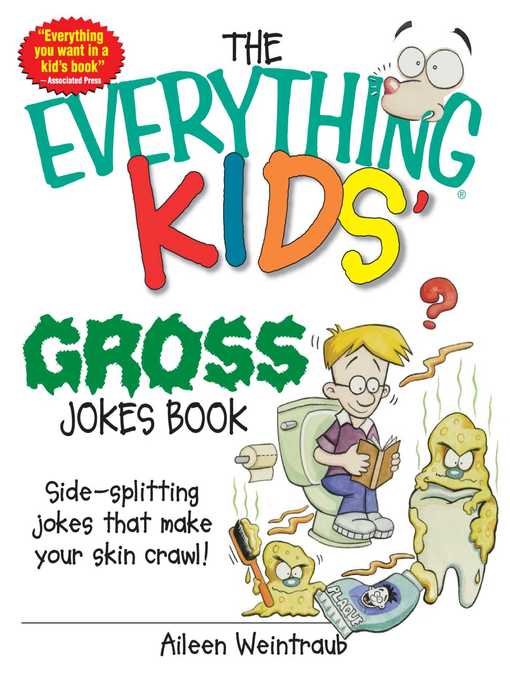 Title details for The Everything Kids' Gross Jokes Book by Aileen Weintraub - Available